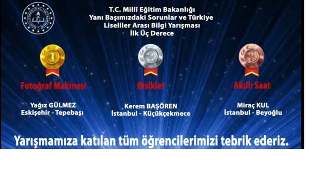 Yanı Başımızdaki Sorunlar ve Türkiye Liseliler Arası Bilgi Yarışması'nda Derece