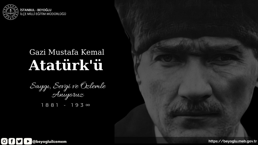 İlçe Milli Eğitim Müdürümüz Sayın Hüseyin BAĞCI'nın 10 Kasım Atatürk'ü Anma Günü Mesajı